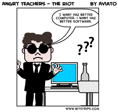 Angry Teachers - The Riot