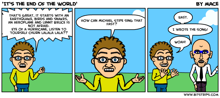 'It's the End of the World'