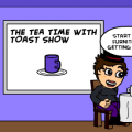 Tea Time With Toast