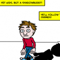 Shadowbuddy!