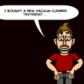 Vacuum Cleaner!